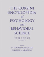 The Corsini Encyclopedia of Psychology and Behavioral Science, Volume 1