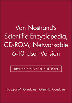 Van Nostrand's Scientific Encyclopedia, Revised   Eighth Edition Cd-rom, Networkable 6-10 User