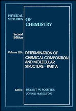 Physical Methods of Chemistry, Determination of Chemical Composition and Molecular Structure