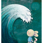 The Grief Wave