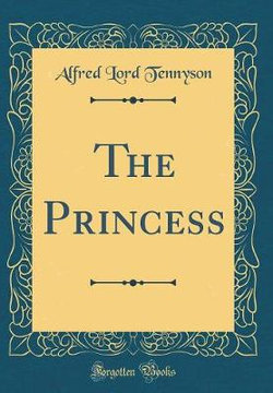 The Princess (Classic Reprint)