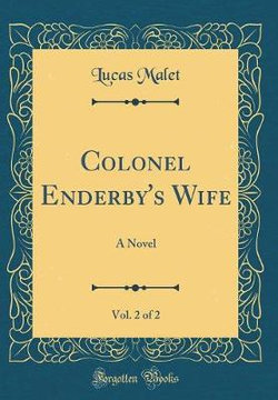 Colonel Enderby's Wife, Vol. 2 of 2