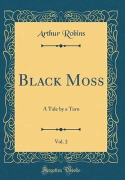 Black Moss, Vol. 2