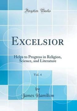 Excelsior, Vol. 4
