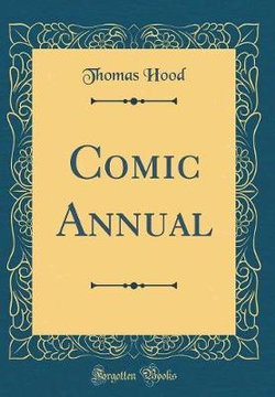 The Comic Annual (Classic Reprint)