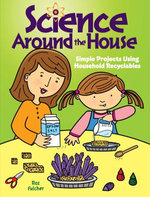 Science Around the House