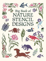 Big Book of Nature Stencil Designs