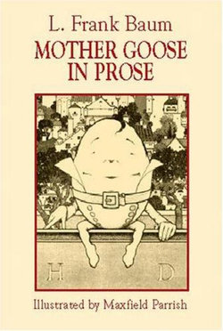 Mother Goose in Prose