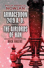 Armageddon--2419 A. D. and the Airlords of Han