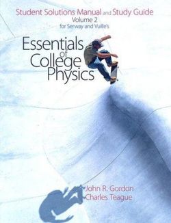 Student Solutions Manual/Study Guide, Volume 2 for Serway's Essentials of College Physics