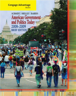 American Government and Politics Today