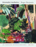 Orientalist Aesthetics Orientalist Aesthetics