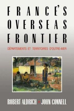 France's Overseas Frontier