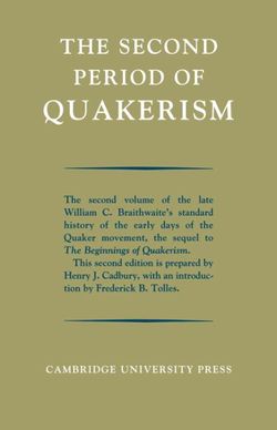 The Second Period of Quakerism