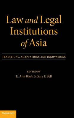 Law and Legal Institutions of Asia