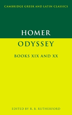 Homer: Odyssey Books XIX and XX