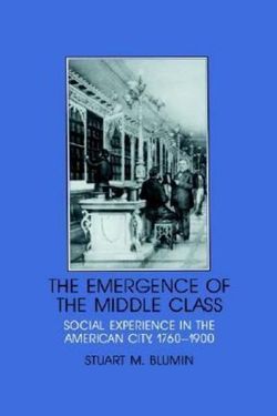 The Emergence of the Middle Class