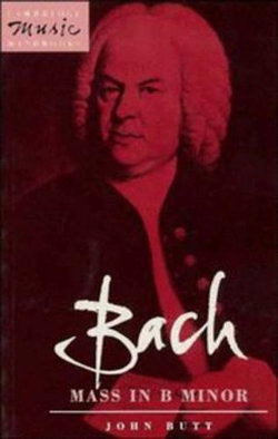 Bach: Mass in B Minor