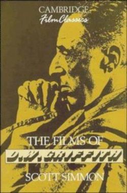 The Films of D. W. Griffith