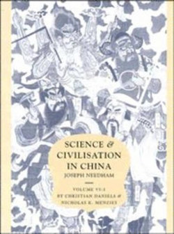 Science and Civilisation in China: Volume 6, Biology and Biological Technology, Part 3, Agro-Industries and Forestry