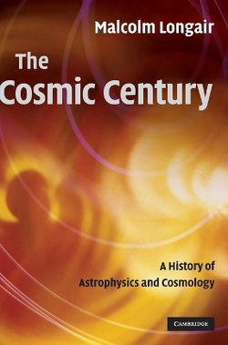 The Cosmic Century