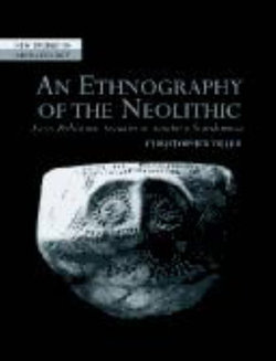 An Ethnography of the Neolithic