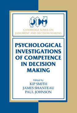 Psychological Investigations of Competence in Decision Making