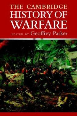 The Cambridge History of Warfare