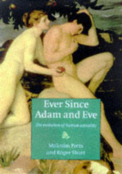 Ever since Adam and Eve