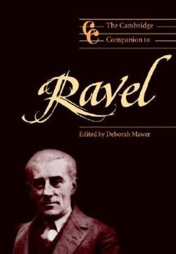 The Cambridge Companion to Ravel