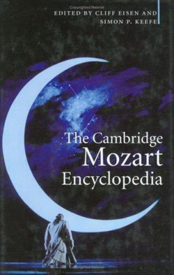 The Cambridge Mozart Encyclopedia
