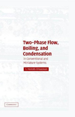 Two-Phase Flow, Boiling, and Condensation