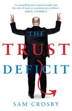 Trust Deficit, The