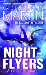 Nightflyers: the Illustrated Edition