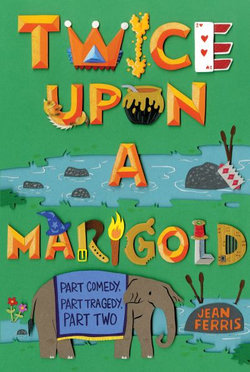 Twice Upon a Marigold: Book 2