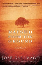 Raised from the Ground
