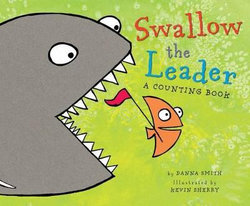 Swallow the Leader Swallow the Leader
