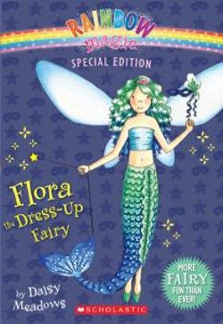 Rainbow Magic Special Edition: Flora the Dress-Up Fairy
