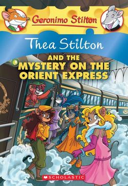 Thea Stilton: #13 Thea Stilton and the Mystery on the Orient Express