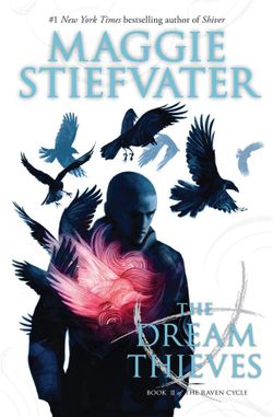 The Raven Cycle #2: the Dream Thieves