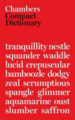 Chambers Compact Dictionary, 2nd edition