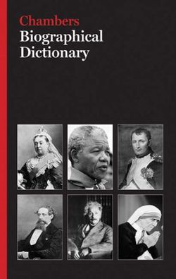 Chambers Biographical Dictionary
