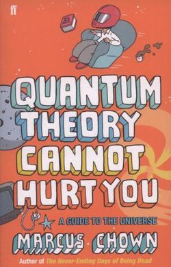 Quantum Theory Cannot Hurt You