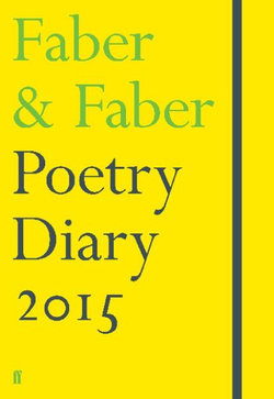 Faber & Faber Poetry Diary 2015 (Lemon)