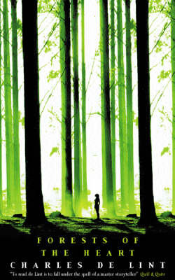 Forests of the Heart
