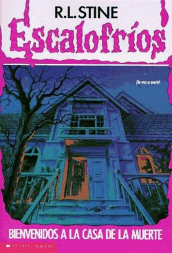 Bienvenidos a la Casa de la Muerte