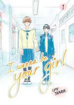I Wanna Be Your Girl Vol. 1