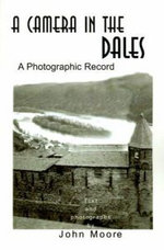 A Camera in the Dales