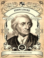 Complete Works of John Locke
