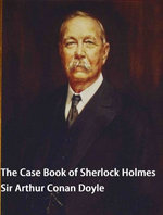 The Case Book of Sherlock Holmes